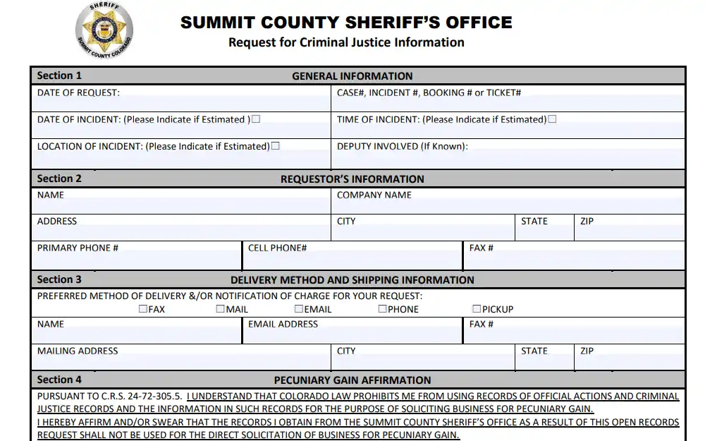 A screenshot of the Request for Criminal Justice Information Form from the Summit County Sheriff's Office page shows the fields that are organized in sections: Section 1-General Information, Section 2-Requestor's Information, Section 3-Delivery Method and Shipping Information and Section 4-Pecuniary Gain Affirmation.